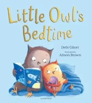 Image of Little Owls bedtime by Debi Gliori