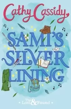 Image of Samis silver lining by Cathy Cassidy