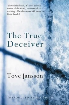 Image of The True Deceiver a Novel by Tove Jansson Paperback