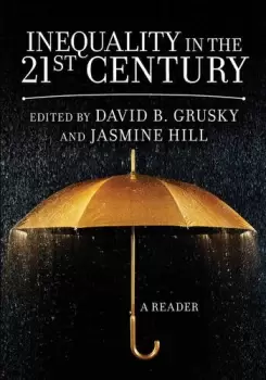 Image of Inequality in the 21st CenturyA Reader