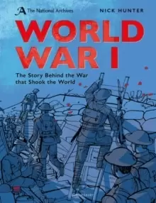 Image of The National Archives: World War I : Anniversary Edition