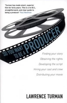 Image of So You Want to Be a Producer by Lawrence Turman Book