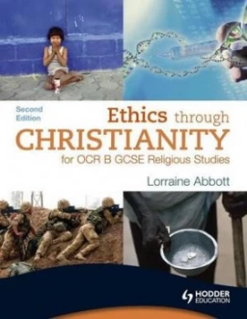 Image of Ethics through Christianity by Lorraine Abbott Paperback