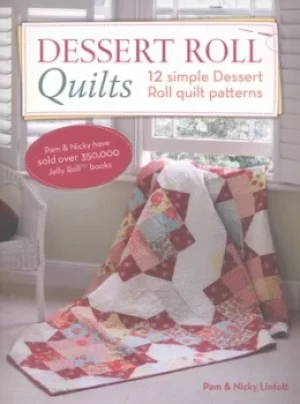 Image of Dessert roll quilts by Pam Lintott