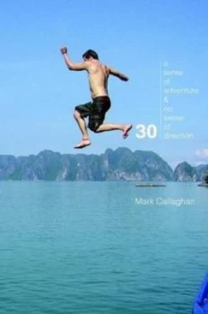 Image of 30 by Mark Callaghan Paperback