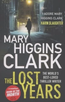 Image of The Lost Years by Mary Higgins Clark Paperback