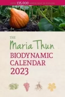 Image of The Maria Thun Biodynamic Calendar : 2023