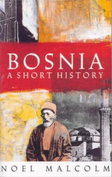 Image of Bosnia by Noel Malcolm Paperback