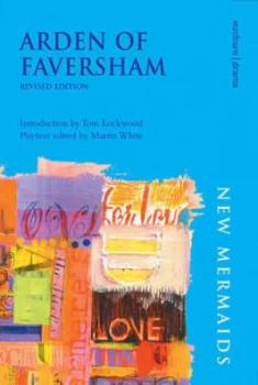 Image of Arden of Faversham by Martin White Paperback