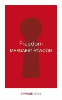 Image of Freedom by Margaret Atwood