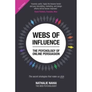 Image of Webs of Influence: The Psychology of Online Persuasion (2nd Edition) by Nathalie Nahai (Paperback, 2017)