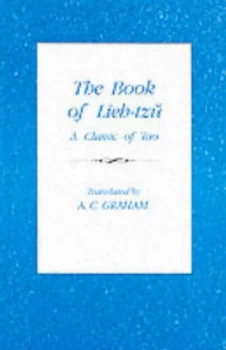 Image of The Book of Lieh-Tzu - a Classic of the Tao by A C Graham Book