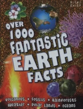 Image of Over 1000 Fantastic Earth Facts by Carly Blake Paperback