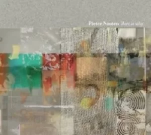 Image of Here Is Why by Pieter Nooten CD Album