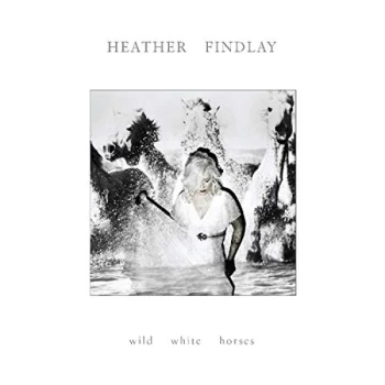 image of HEATHER FINDLAY - Wild White Horses CD