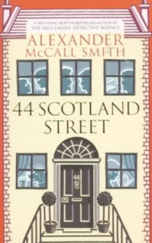 Image of 44 Scotland Street by Alexander Mccall Smith Paperback
