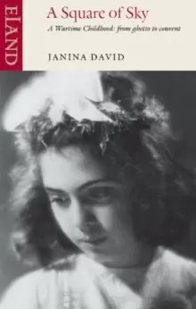 Image of A square of sky by Janina David|Janina David