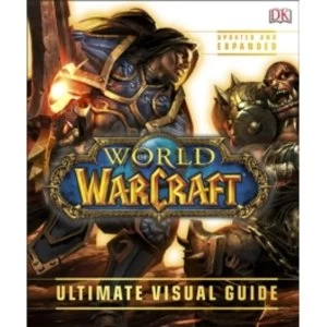 Image of World of Warcraft Ultimate Visual Guide