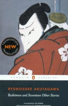 Image of Rashomon and Seventeen Other Stories by Ryunosuke Akutagawa Paperback