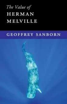 Image of The Value of Herman Melville