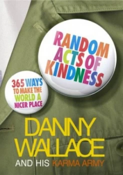 Image of Random Acts of Kindness by Danny Wallace Paperback