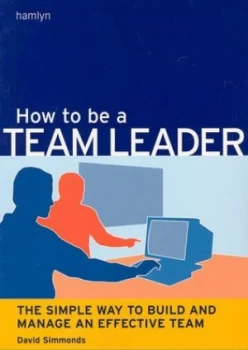Image of How to Be a Team Leader by David Simmonds Paperback