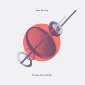 Image of Voyage De La Planete by Marc Romboy CD Album