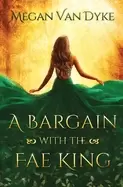 Image of bargain with the fae king