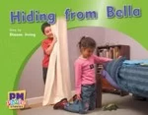 Image of PM Yellow: Hiding from Bella (PM Photo Stories) Levels 6, 7, 8