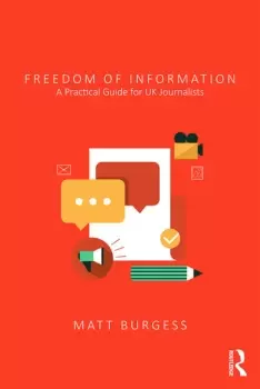 Image of Freedom of InformationA Practical Guide for UK Journalists