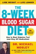 Image of 8 week blood sugar diet how to beat diabetes fast
