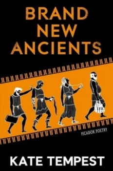 Image of Brand New Ancients by Kate Tempest Paperback