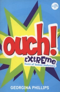 Image of The Science of - Ouch by Georgina Phillips Paperback
