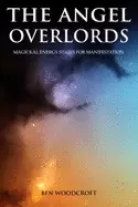 Image of angel overlords magickal energy states for manifestation