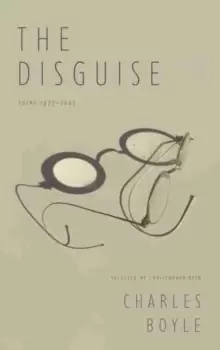 Image of The Disguise : Poems 1977-2001