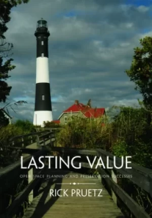 Image of Lasting ValueOpen Space Planning and Preservation Successes