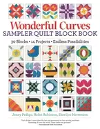 Image of wonderful curves sampler quilt block book 30 blocks 14 projects endless pos