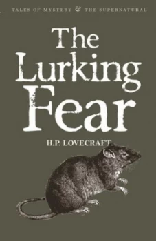 Image of The Lurking Fear and Other Stories by Howard Phillips Lovecraft Book