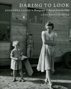 Image of Daring to look by Anne Whiston Spirn