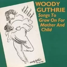 image of Songs To Grow On For Mother And Child