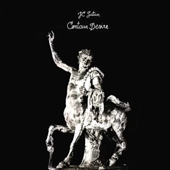 Image of J.C. Satan - Centaur Desire CD
