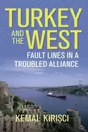 Image of turkey and the west fault lines in a troubled alliance
