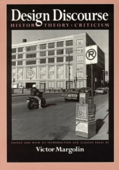 Image of Design Discourse by Victor Margolin Paperback