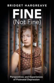 Image of Fine not Fine by Bridget Hargreave Paperback