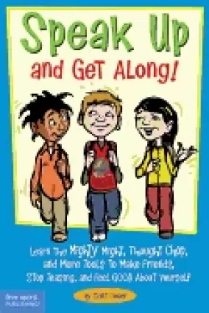 Image of speak up and get along learn the mighty might thought chop and more tools t
