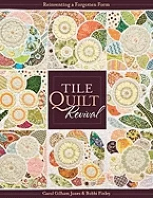 Image of tile quilt revival reinventing a forgotten form