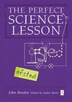 Image of The Perfect Science Lesson by John Beasley Hardback