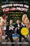 Image of writing movies for fun and profit how we made a billion dollars
