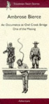 Image of An Occurrence at Owl Creek Bridge by Ambrose Bierce and Ambrose Bierce Book