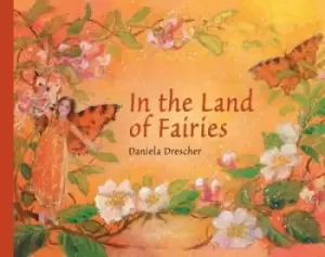 Image of In the Land of Fairies by Daniela Drescher
